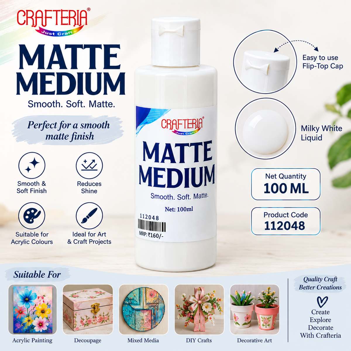 Crafteria Matte Medium – 100 ML | Smooth Soft Matte Art & Craft Medium